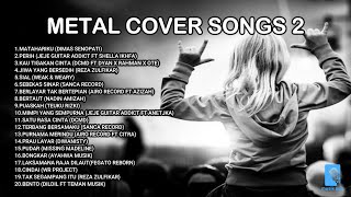 METAL COVER SONGS || COVER METAL LAGU INDONESIA