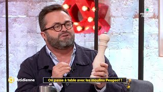 On passe à table avec les moulins Peugeot ! - La Quotidienne