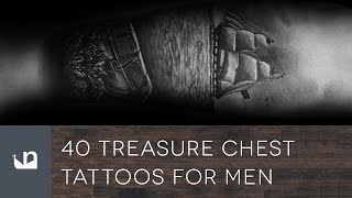 40 Treasure Chest Tattoos For Men