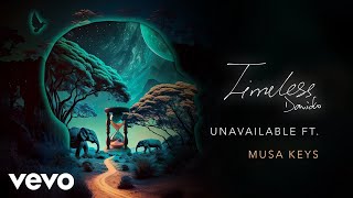 Davido - UNAVAILABLE ( Audio) ft. Musa Keys
