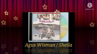 Agus Wisman - Sheila (Digitally Remastered Audio / 1989)