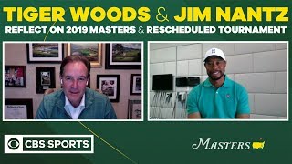 Tiger Woods and Jim Nantz Reflect on 2019 Masters and Rescheduled Tournament | CBS Sports