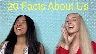 20 FACTS ABOUT US! *WE TELL OUR BIGGEST SECRET*