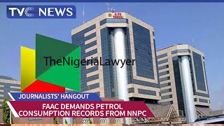 VIDEO: FAAC Demands Petrol Consumption Records From NNPC