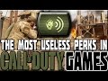 MOST USELESS PERKS IN CALL OF DUTY GAMES!