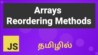 Javascript Array Reordering Methods Explained in Tamil