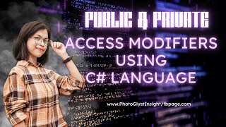 C# PROGRAMMING | ACCESS MODIFIERS focusing on Public and Protected Modifier | Glycel Bonghanoy