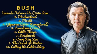 Bush-Greatest hits compilation of 2024-All-Time Favorite Playlist-Hip