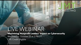 Maximizing Nonprofit Leaders' Impact on Cybersecurity