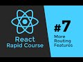 REACT JS TUTORIAL #7 - React Router Params & Queries