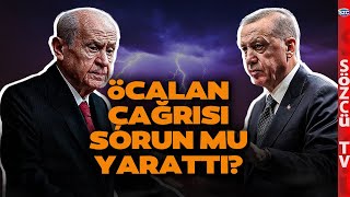 Bahçeli ile Erdoğan Arasında Ne Yaşanıyor? 'Öcalan' Çıkışının Perde Arkası...