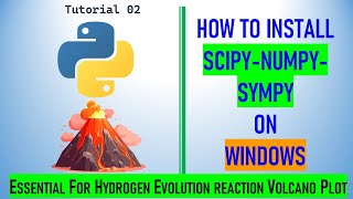 How to install PYTHON and NUMPY, SCIPY, SYMPY on WINDOWS
