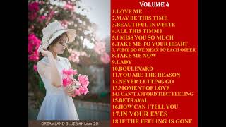 Love Songs 80s 90s - The best love songs of all time playlist I VOLUME 4 #Kipson20