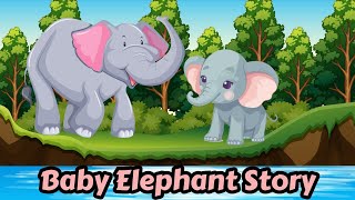 BABY ELEPHANT STORY IN ENGLISH | FAIRY TALES MOTIVATIONAL STORY #shortstories #storytelling  #shorts