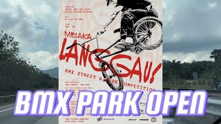 MELAKA LANGGAU COMPETITION BMX PARK OPEN