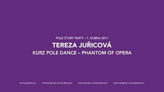 TEREZA JUŘICOVÁ: KURZ POLE DANCE – PHANTOM OF OPERA