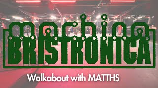 Machina Bristronica 2024 Walkaround With MATTHS