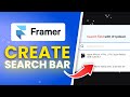 How To Create Search Bar In Framer (Full Guide)
