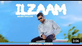 ILZAAM (Official Video) Arjan Dhillon | Saroor Album | Latest Punjabi Songs 2023