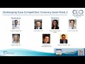 Challenging Case Competition - Coronary Semifinals 2 - CVI 2024