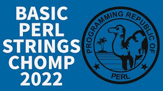 Perl Programming Tutorial - Basic Strings & Chomp 2022