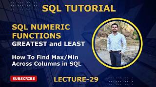 29. SQL Numeric Built-In Functions| GREATEST() and LEAST()