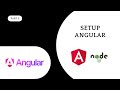 Setting Up Angular | Install Node.js, Angular CLI & Create Your First Project