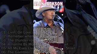 Alan Jackson Greatest Hits Full Album - Best Songs Alan Jackson - Top 100 Country Music Collection