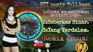 Album Dj remix🎶🎛🎧(Cinta mu senyaman mentari pagi)(Seberkas Sinar)AND(Yang terdalam).