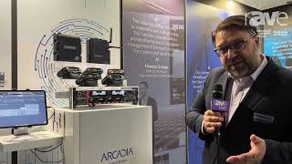 ISE 2022: Clear-Com Shows Arcadia Central Station IP Platform Integrating Wired and Wireless Systems