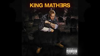 Eminem - King Mathers LP : Unreleased Album