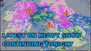Latest on Heavy Snow Continuing Tonight! 9th March 2023
