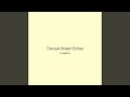 Tranquil Dream Ember
