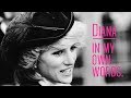 Diana in her own words - Documentary