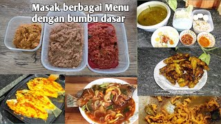 Masak Berbagai Menu dengan Bumbu Dasar Merah Dan Bumbu Dasar Pitih || cook with me