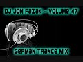 dj jon fazak volume 47 german trance mix