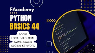 Python Basics 44: Advanced - Scope, local vs global Namepsaces, Global Keyword [Urdu/Hindi]