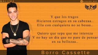 MALUMA Borro Cassette Letras 2015