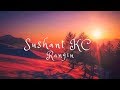 Sushant KC - Rangin (Lyrics)