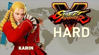 Street Fighter V - Karin Arcade Mode (HARD)