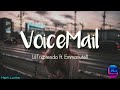 LilTrxptendo - VoiceMail (Lyrics) Ft. Emmanutell 🎶