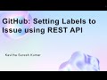 GitHub: Setting Labels to Issue using REST API