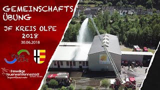 Gemeinschaftsübung der Jugendfeuerwehren des Kreises Olpe am 30.06.2018