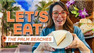The Ultimate Palm Beaches Food Tour | Best Restaurants & Hidden Gems in Florida