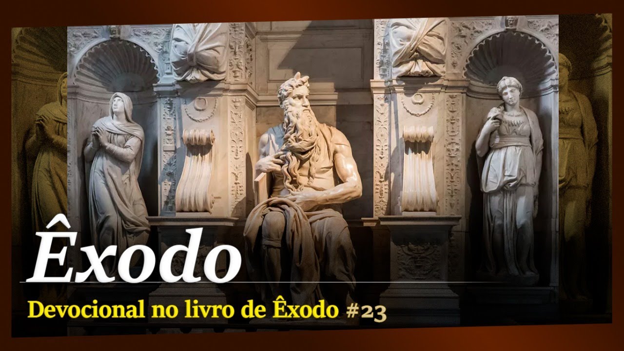 Devocional êxodo 23 Youtube