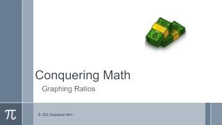 Graphing Ratios - Conquering Math