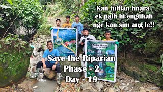 Save the Riparian, Phase - 2, Day - 19