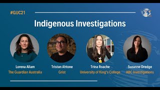 #GIJC21 - Indigenous Investigations