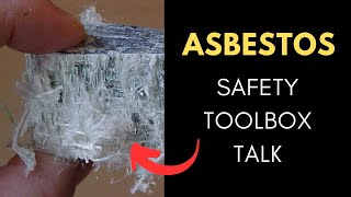 The Asbestos Safety Toolbox Talk