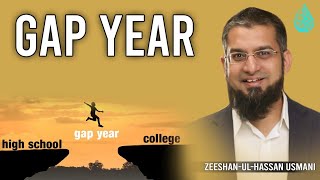 Gap Year | وقفے کے سال